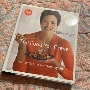The Food You Crave Cookbook by Ellie Krieger